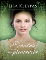 Escandalos na Primavera - Lisa Kleypas.pdf